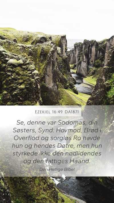 Ezekiel 16:49 DA1871 Bible Verse Image