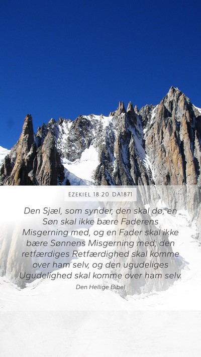 Ezekiel 18:20 DA1871 Bible Verse Image