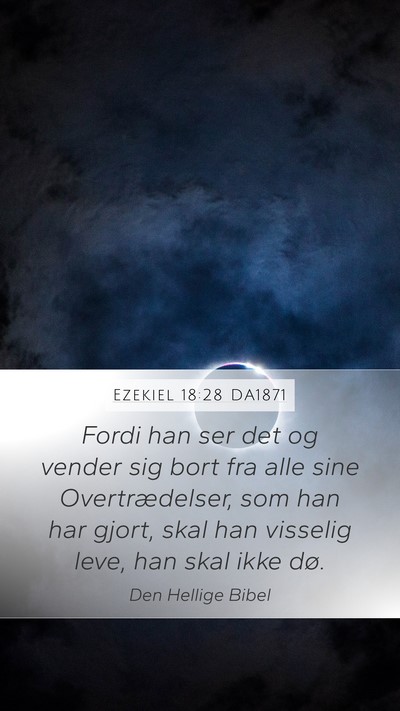 Ezekiel 18:28 DA1871 Bible Verse Image