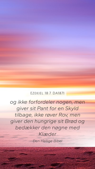 Ezekiel 18:7 DA1871 Bible Verse Image