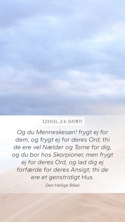 Ezekiel 2:6 DA1871 Bible Verse Image