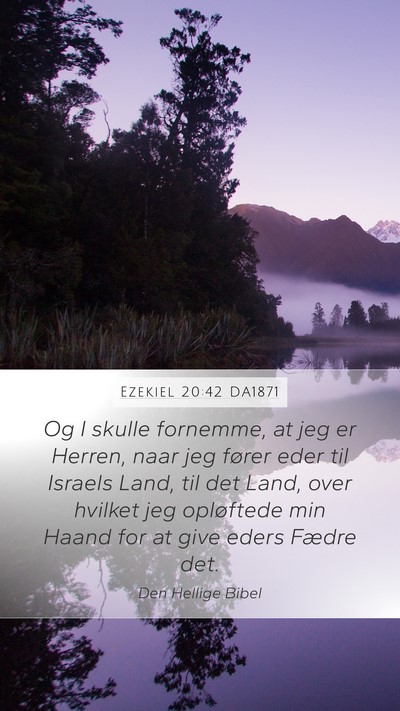 Ezekiel 20:42 DA1871 Bible Verse Image