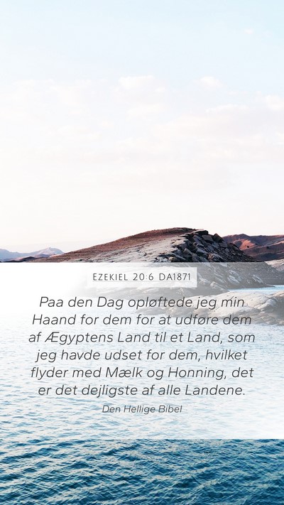 Ezekiel 20:6 DA1871 Bible Verse Image