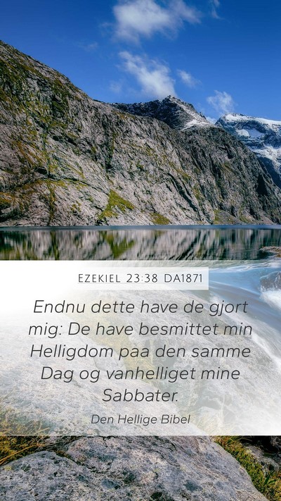 Ezekiel 23:38 DA1871 Bible Verse Image
