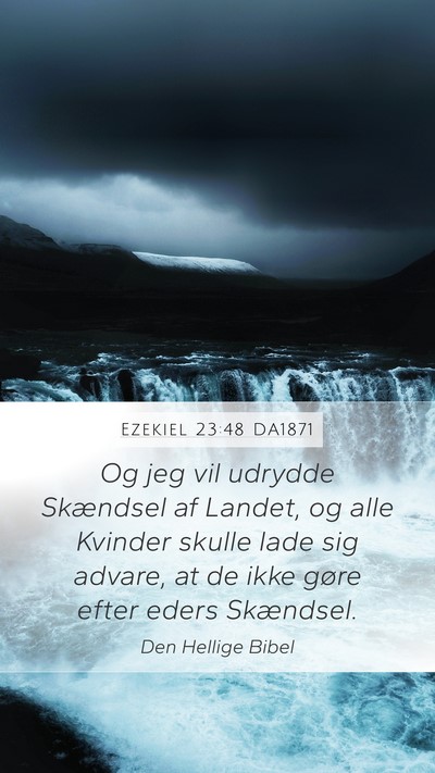 Ezekiel 23:48 DA1871 Bible Verse Image