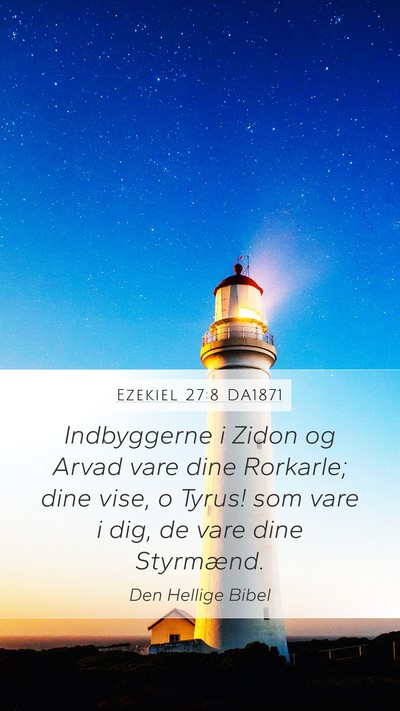 Ezekiel 27:8 DA1871 Bible Verse Image