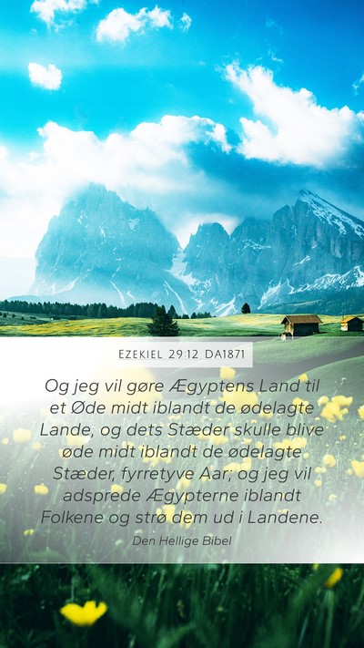 Ezekiel 29:12 DA1871 Bible Verse Image