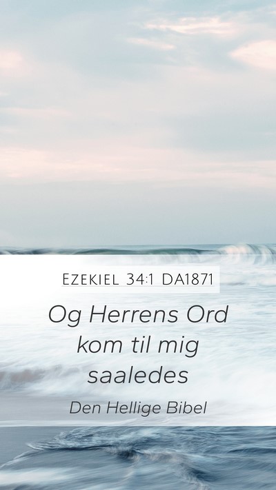 Ezekiel 34:1 DA1871 Bible Verse Image