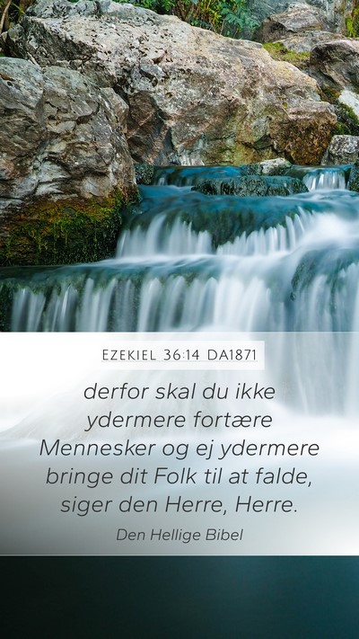 Ezekiel 36:14 DA1871 Bible Verse Image
