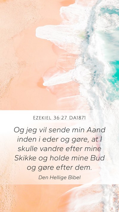 Ezekiel 36:27 DA1871 Bible Verse Image