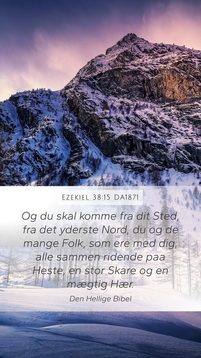 Ezekiel 38:15 DA1871 Bible Verse Image