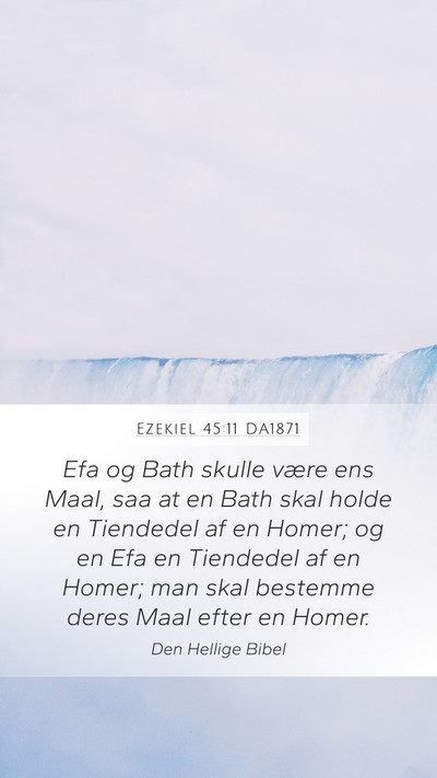 Ezekiel 45:11 DA1871 Bible Verse Image