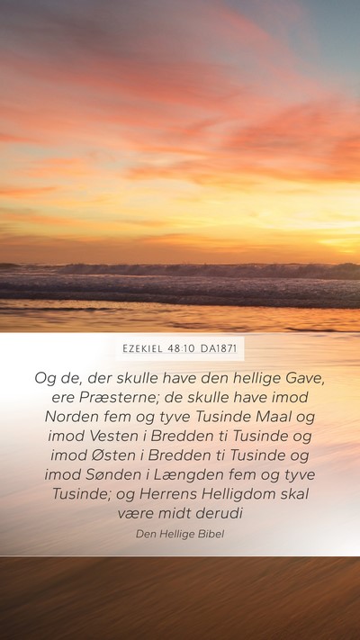 Ezekiel 48:10 DA1871 Bible Verse Image