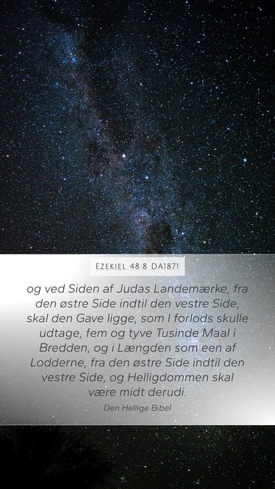 Ezekiel 48:8 DA1871 Bible Verse Image