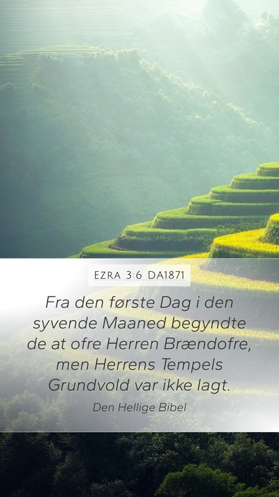 Ezra 3:6 DA1871 Bible Verse Image