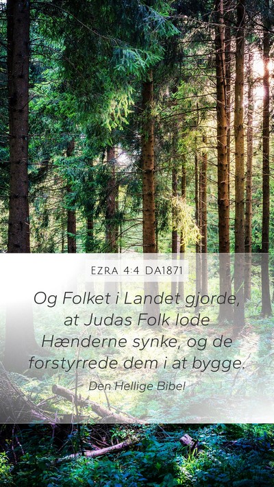 Ezra 4:4 DA1871 Bible Verse Image