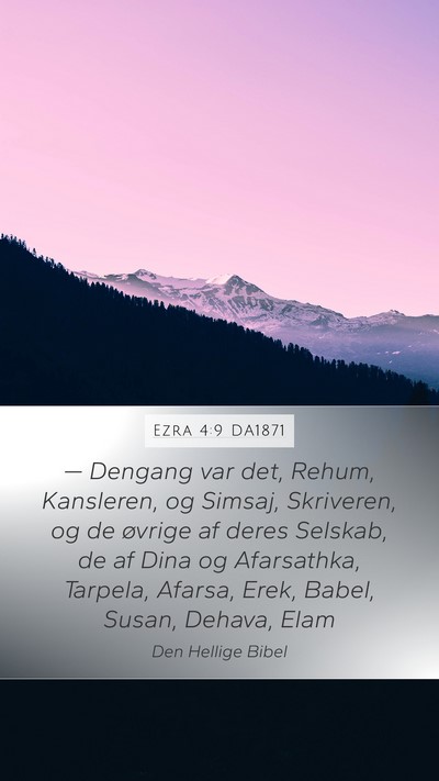 Ezra 4:9 DA1871 Bible Verse Image