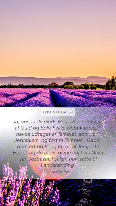 Ezra 5:14 DA1871 Bible Verse Image