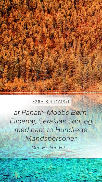 Ezra 8:4 DA1871 Bible Verse Image