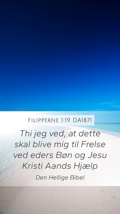 Filipperne 1:19 DA1871 Bible Verse Image