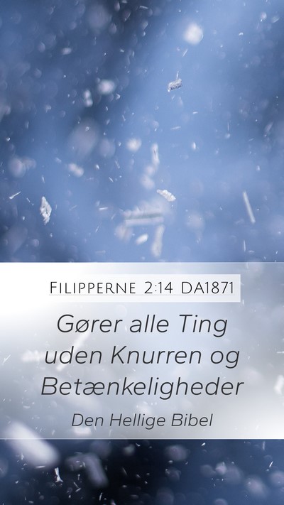 Filipperne 2:14 DA1871 Bible Verse Image