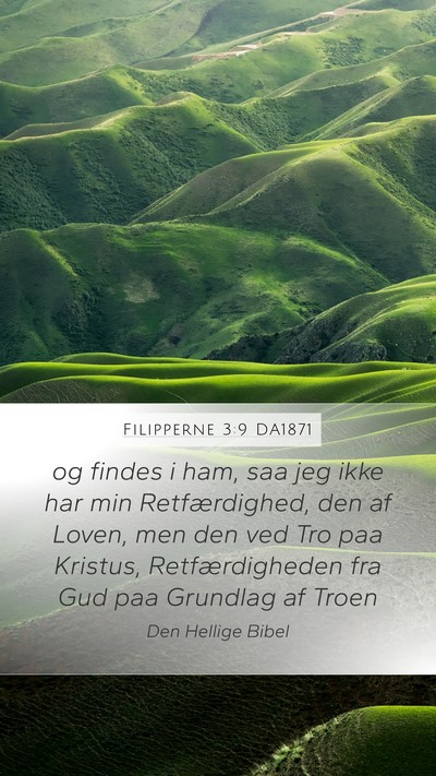 Filipperne 3:9 DA1871 Bible Verse Image