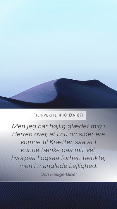 Filipperne 4:10 DA1871 Bible Verse Image