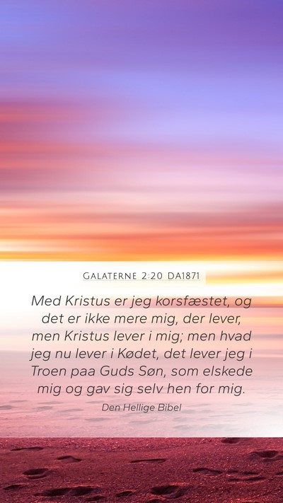 Galaterne 2:20 DA1871 Bible Verse Image