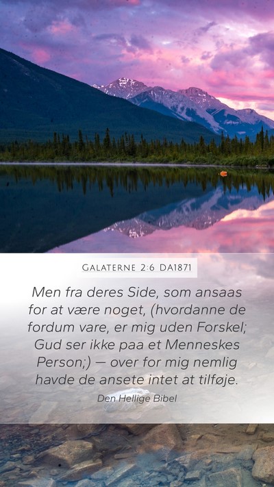 Galaterne 2:6 DA1871 Bible Verse Image