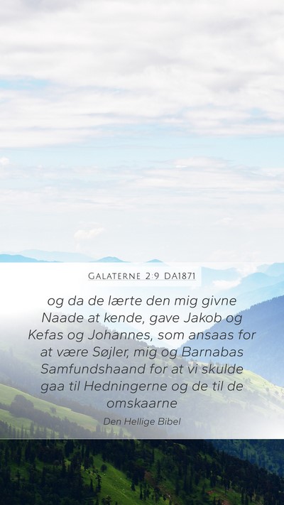 Galaterne 2:9 DA1871 Bible Verse Image