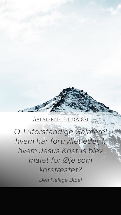 Galaterne 3:1 DA1871 Bible Verse Image
