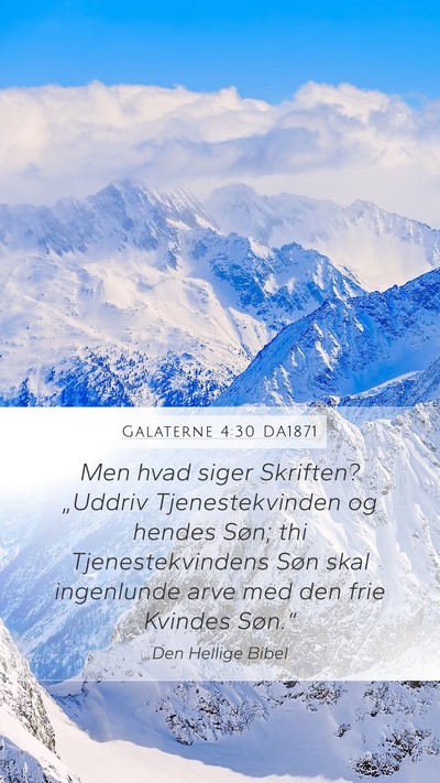 Galaterne 4:30 DA1871 Bible Verse Image