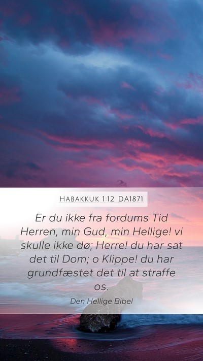 Habakkuk 1:12 DA1871 Bible Verse Image