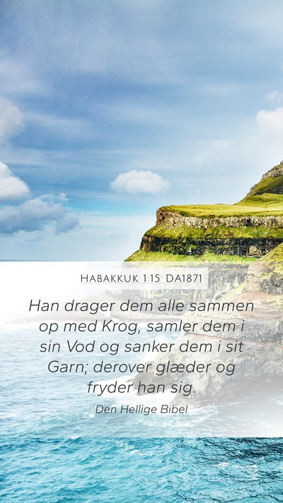 Habakkuk 1:15 DA1871 Bible Verse Image