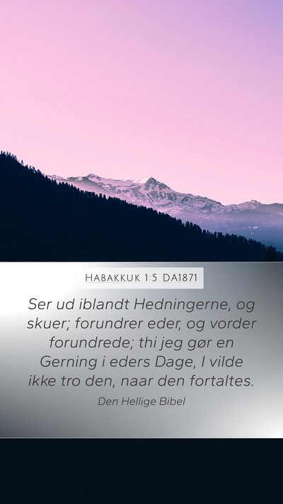 Habakkuk 1:5 DA1871 Bible Verse Image