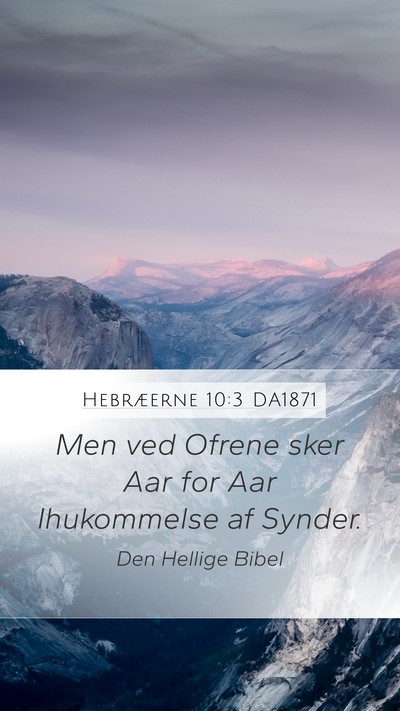 Hebræerne 10:3 DA1871 Bible Verse Image