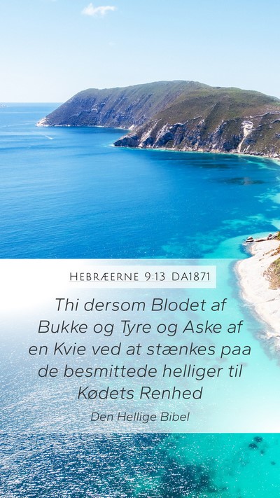 Hebræerne 9:13 DA1871 Bible Verse Image