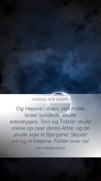 Hoseas 10:8 DA1871 Bible Verse Image
