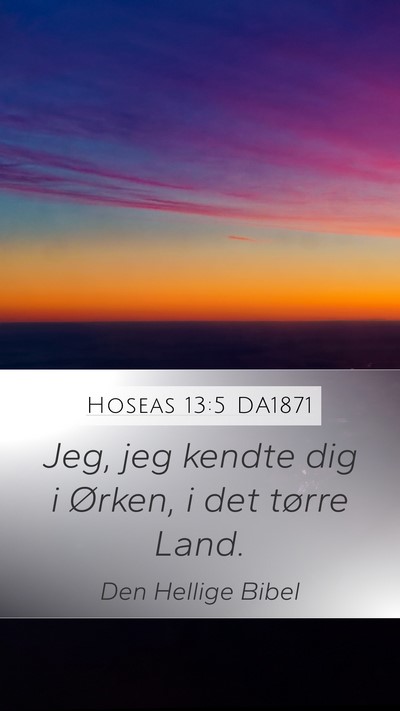 Hoseas 13:5 DA1871 Bible Verse Image