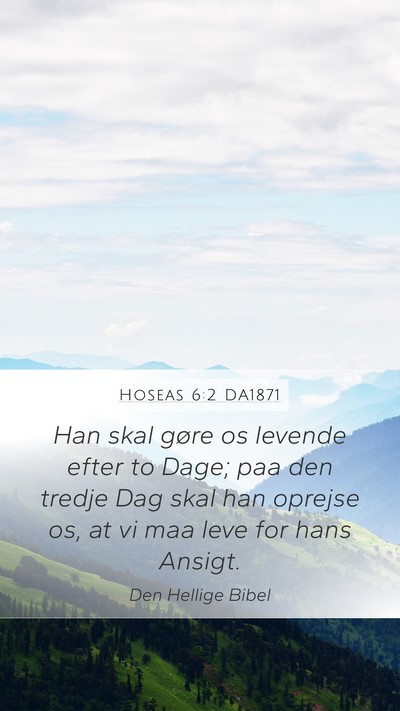 Hoseas 6:2 DA1871 Bible Verse Image