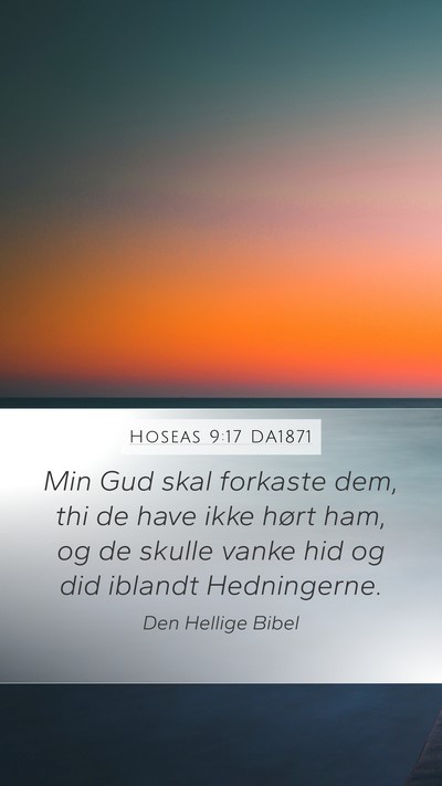 Hoseas 9:17 DA1871 Bible Verse Image