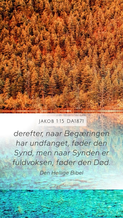 Jakob 1:15 DA1871 Bible Verse Image