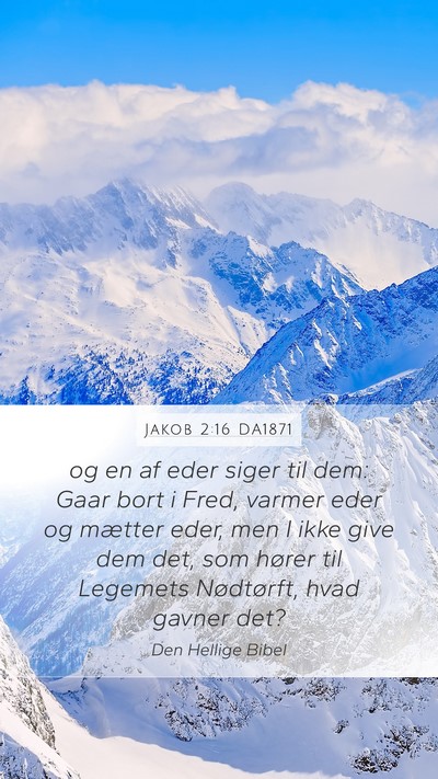 Jakob 2:16 DA1871 Bible Verse Image