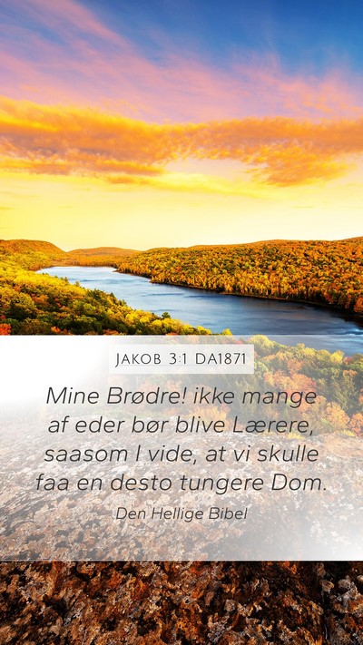 Jakob 3:1 DA1871 Bible Verse Image