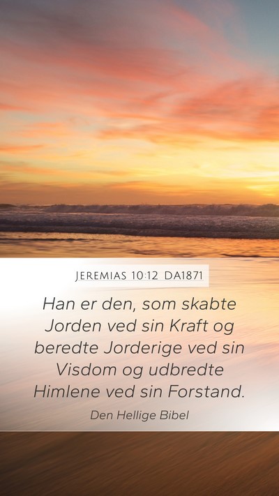 Jeremias 10:12 DA1871 Bible Verse Image