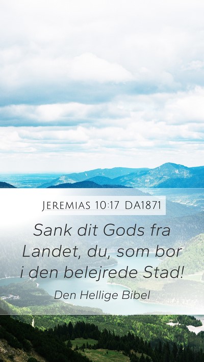 Jeremias 10:17 DA1871 Bible Verse Image