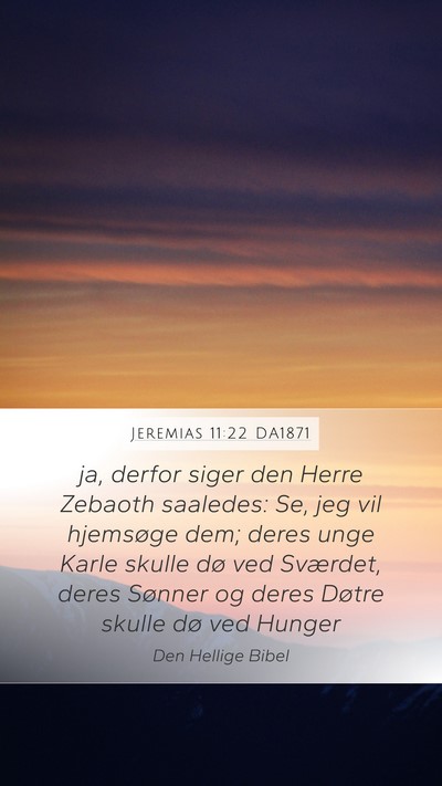 Jeremias 11:22 DA1871 Bible Verse Image