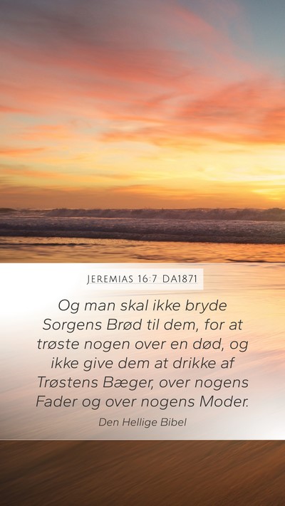 Jeremias 16:7 DA1871 Bible Verse Image