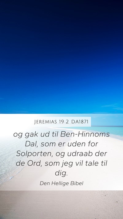Jeremias 19:2 DA1871 Bible Verse Image