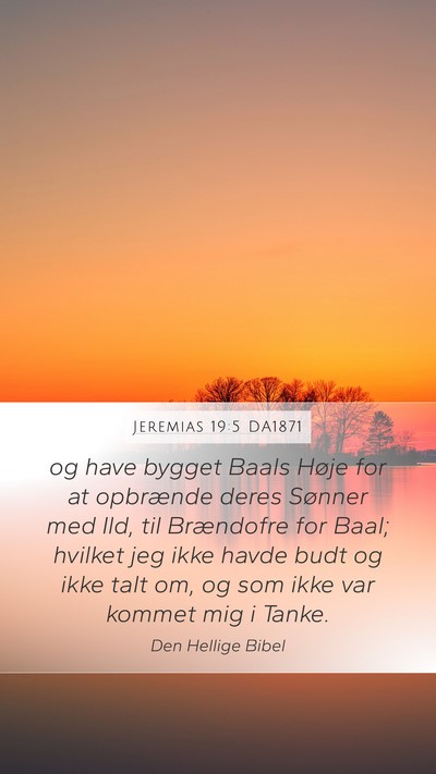 Jeremias 19:5 DA1871 Bible Verse Image
